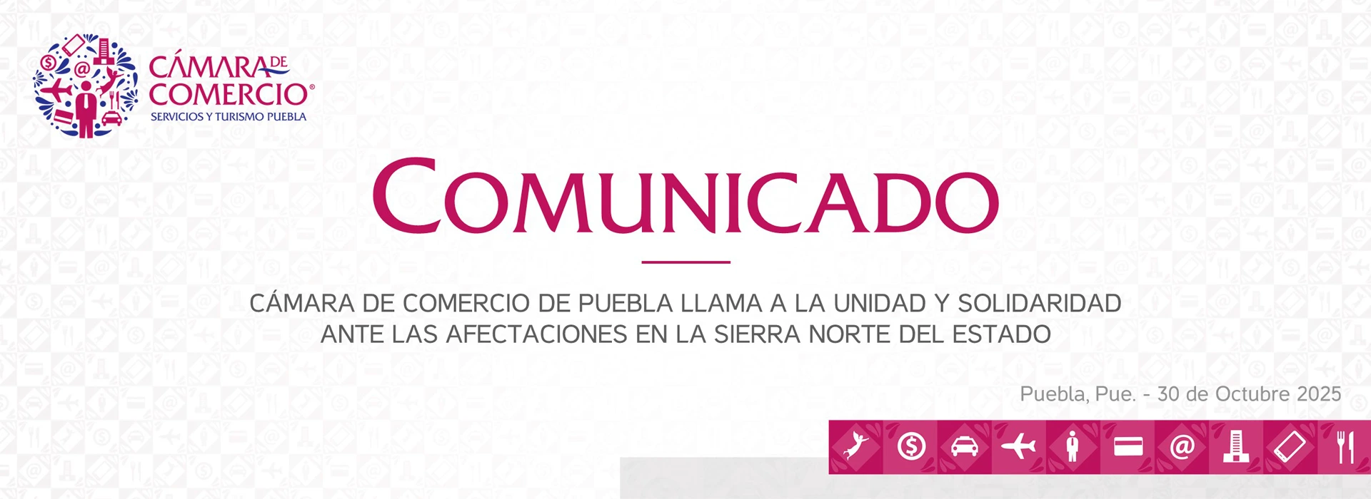 LA CÁMARA DE COMERCIO DE PUEBLA LLAMA A LA UNIDAD Y SOLIDARIDAD ANTE ...